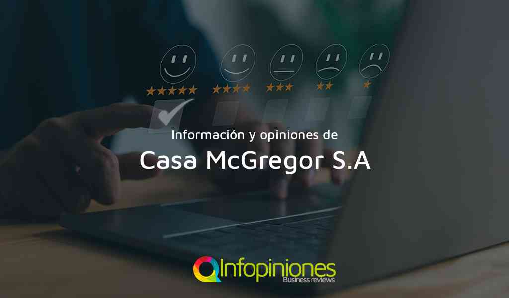 Información y opiniones sobre Casa McGregor S.A de Managua
